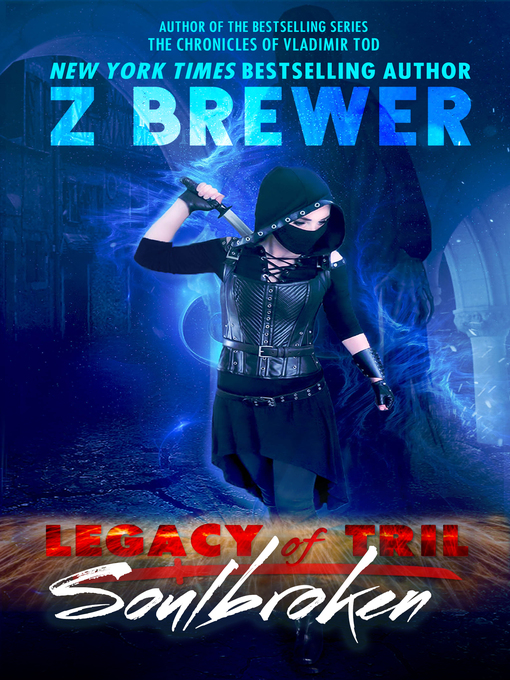 Title details for Soulbroken by Z Brewer - Available